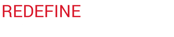 redefine PREMIUM BURGER title